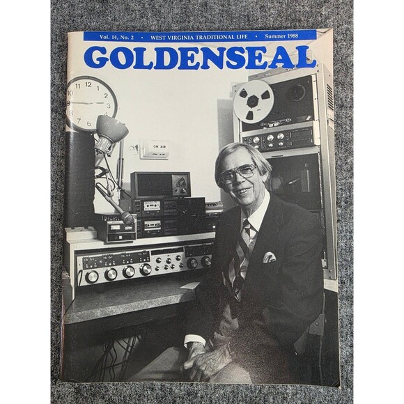 Goldenseal Magazine Summer 1988 Vol 14 No 2 West Virginia Traditional Life - Picture 1 of 5
